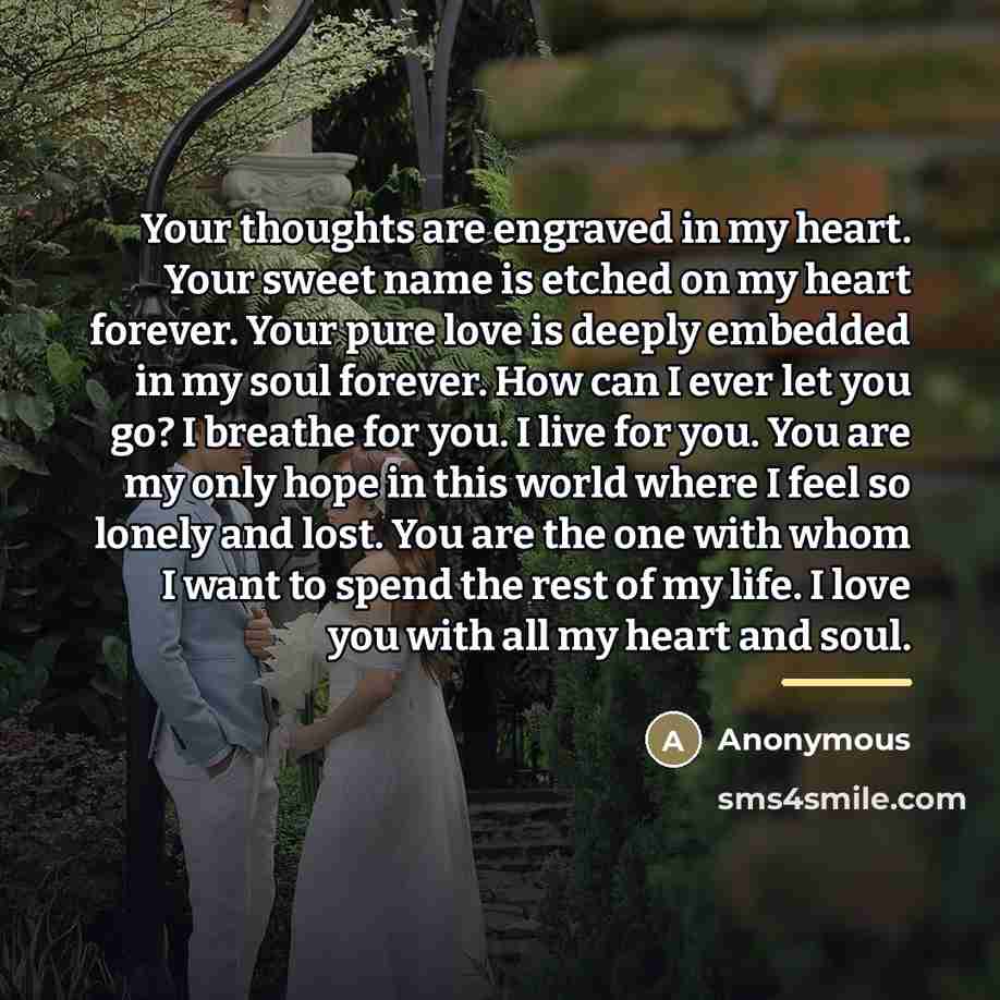 “Your thoughts are engraved in my heart. Your sweet name…” quote by Anonymous