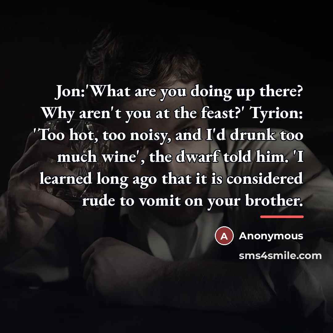 “Jon:'What are you doing up there? Why aren't you at…” quote by Anonymous