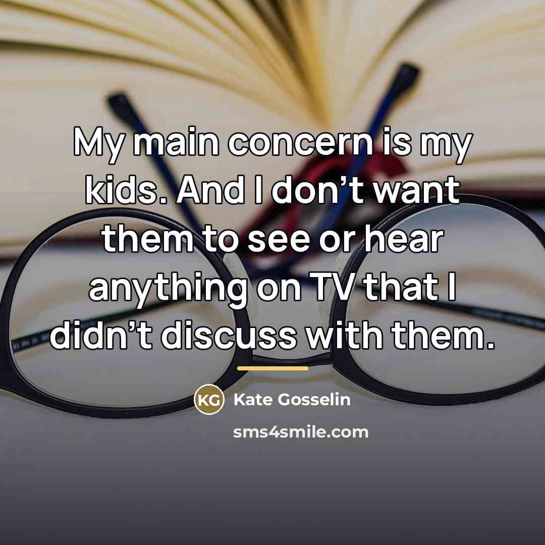 “My main concern is my kids. And I don't want…” quote by Kate Gosselin