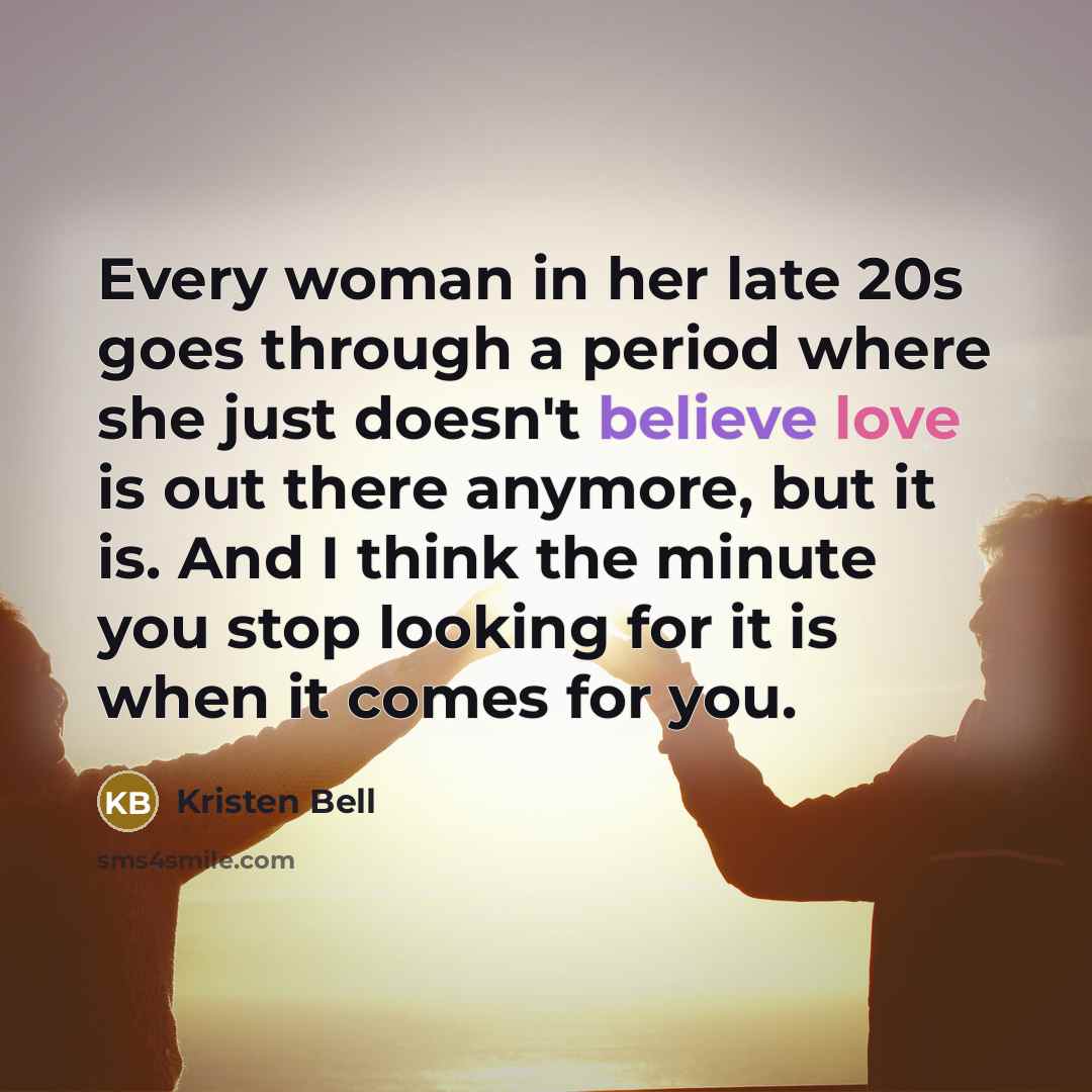 “Every woman in her late 20s goes through a period…” quote by Kristen Bell