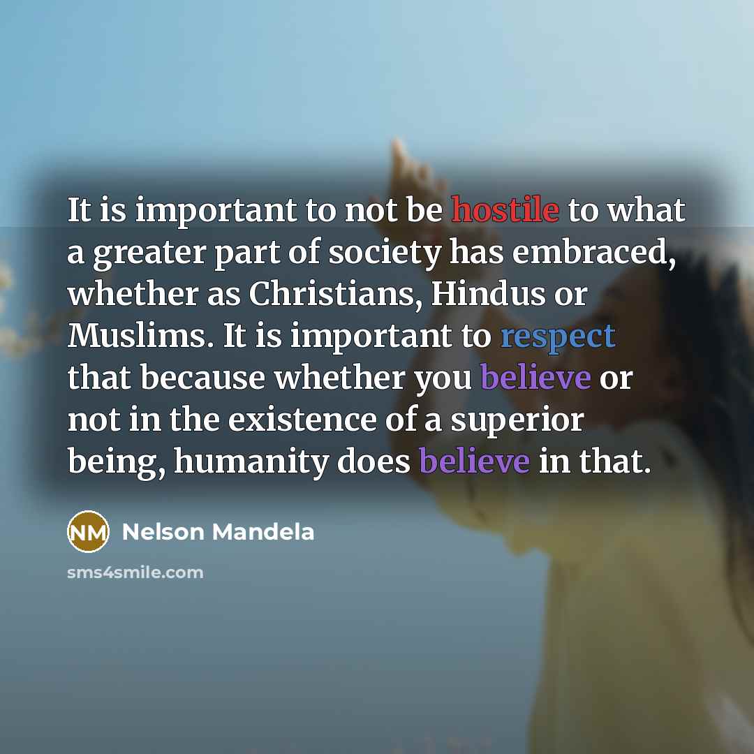 “It is important to not be hostile to what a…” quote by Nelson Mandela