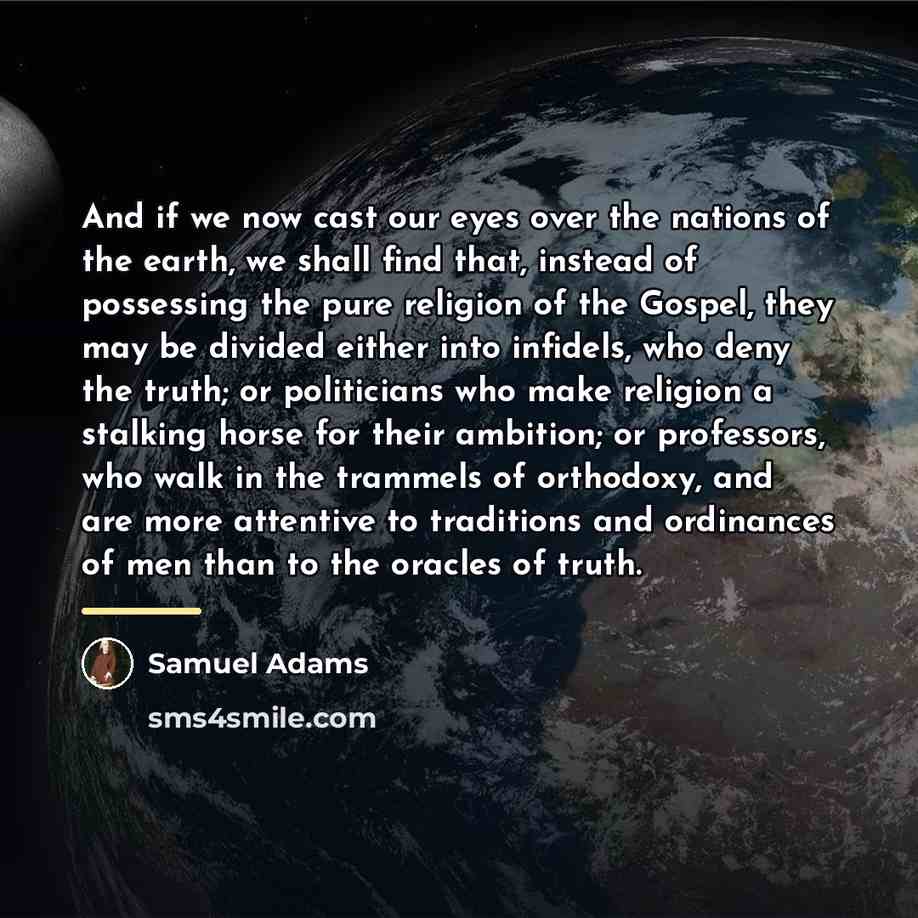 “And if we now cast our eyes over the nations…” quote by Samuel Adams