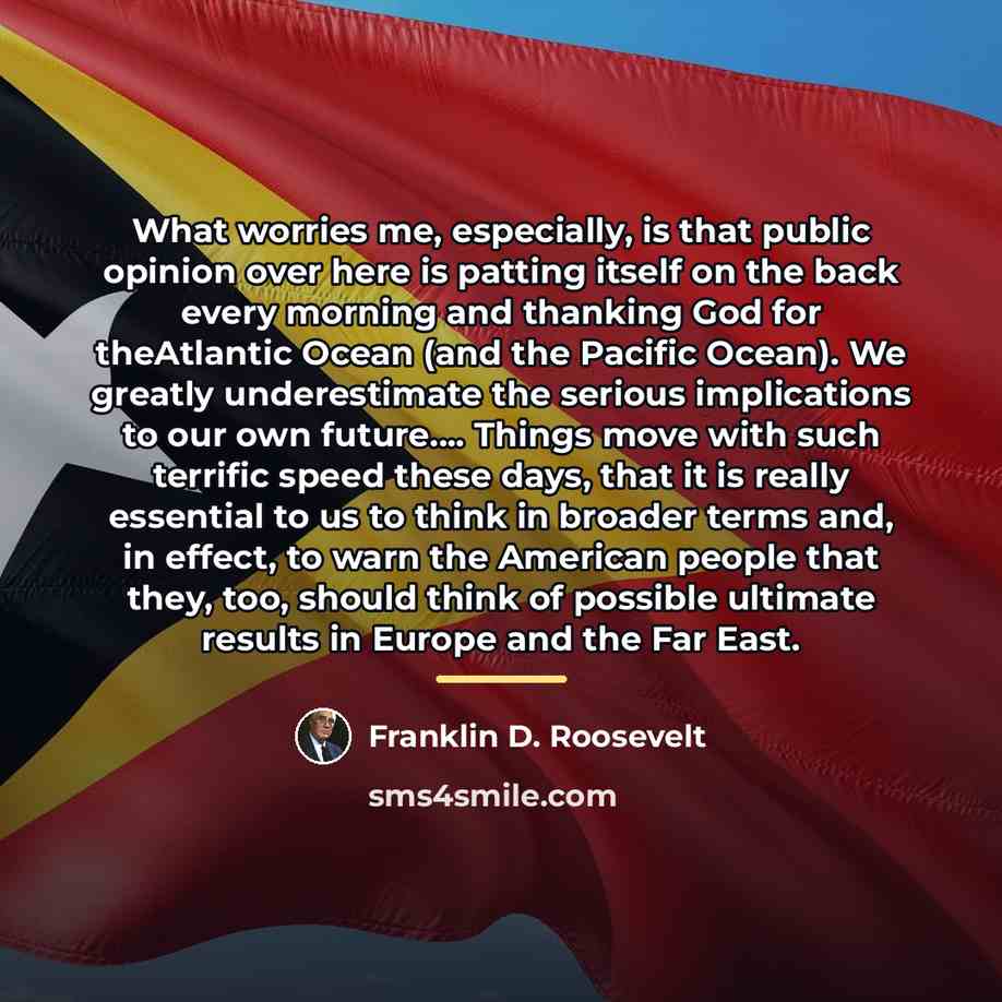 “What worries me, especially, is that public opinion over here…” quote by Franklin D. Roosevelt