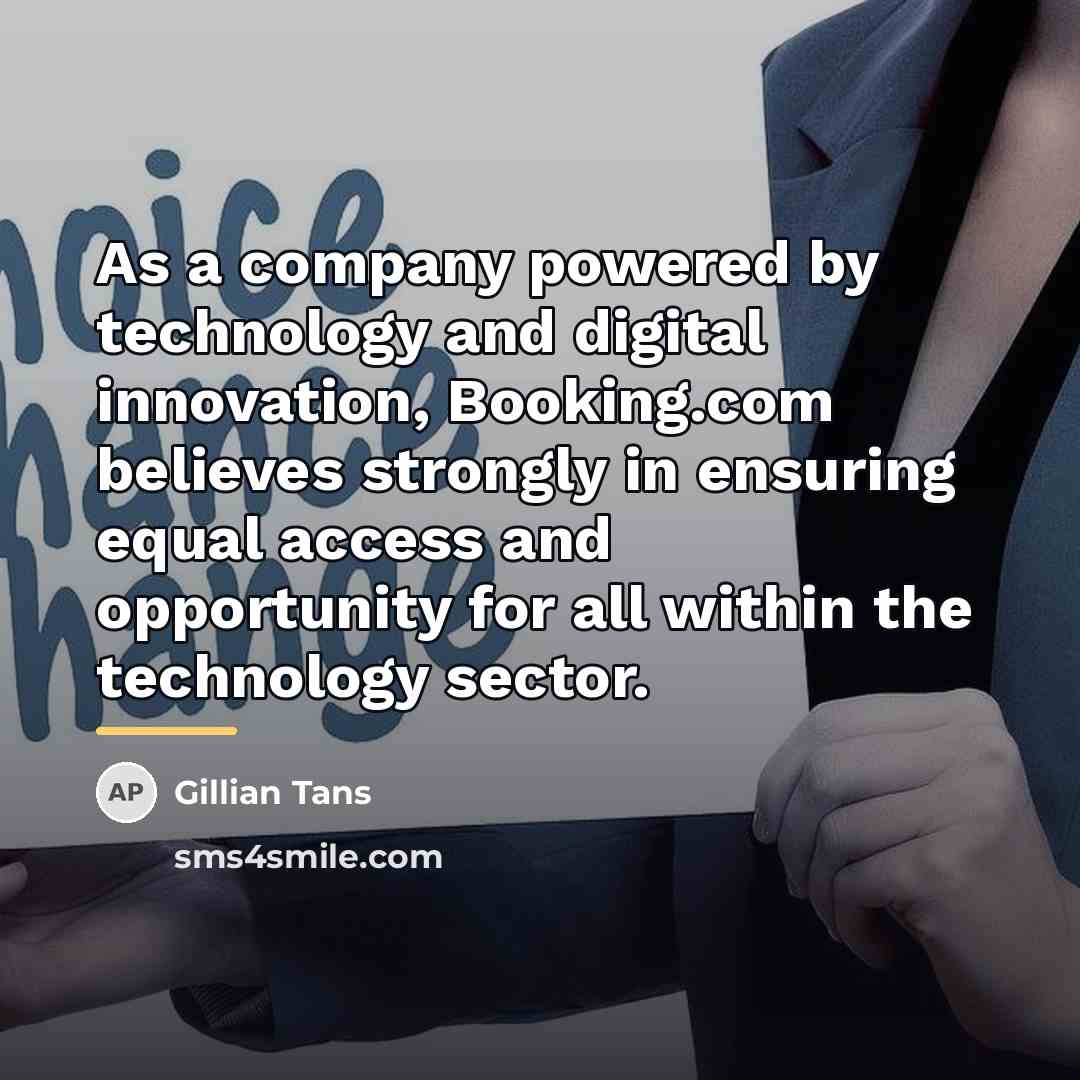 “As a company powered by technology and digital innovation, Booking.com…” quote by Gillian Tans