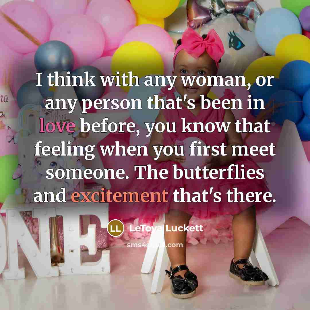 “I think with any woman, or any person that's been…” quote by LeToya Luckett