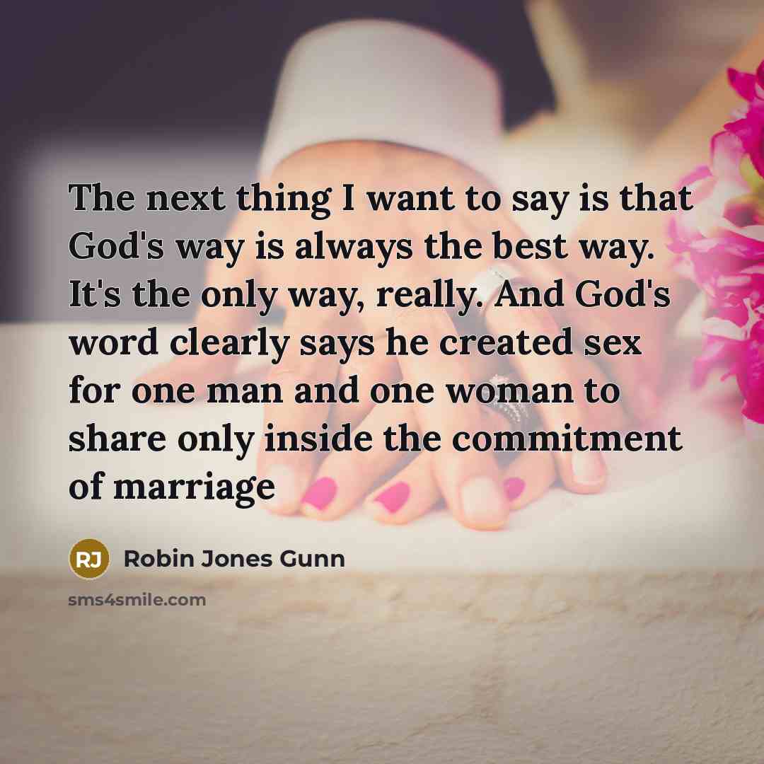 “The next thing I want to say is that God's…” quote by Robin Jones Gunn