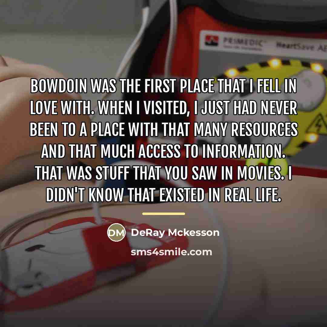 “Bowdoin was the first place that I fell in love…” quote by DeRay Mckesson