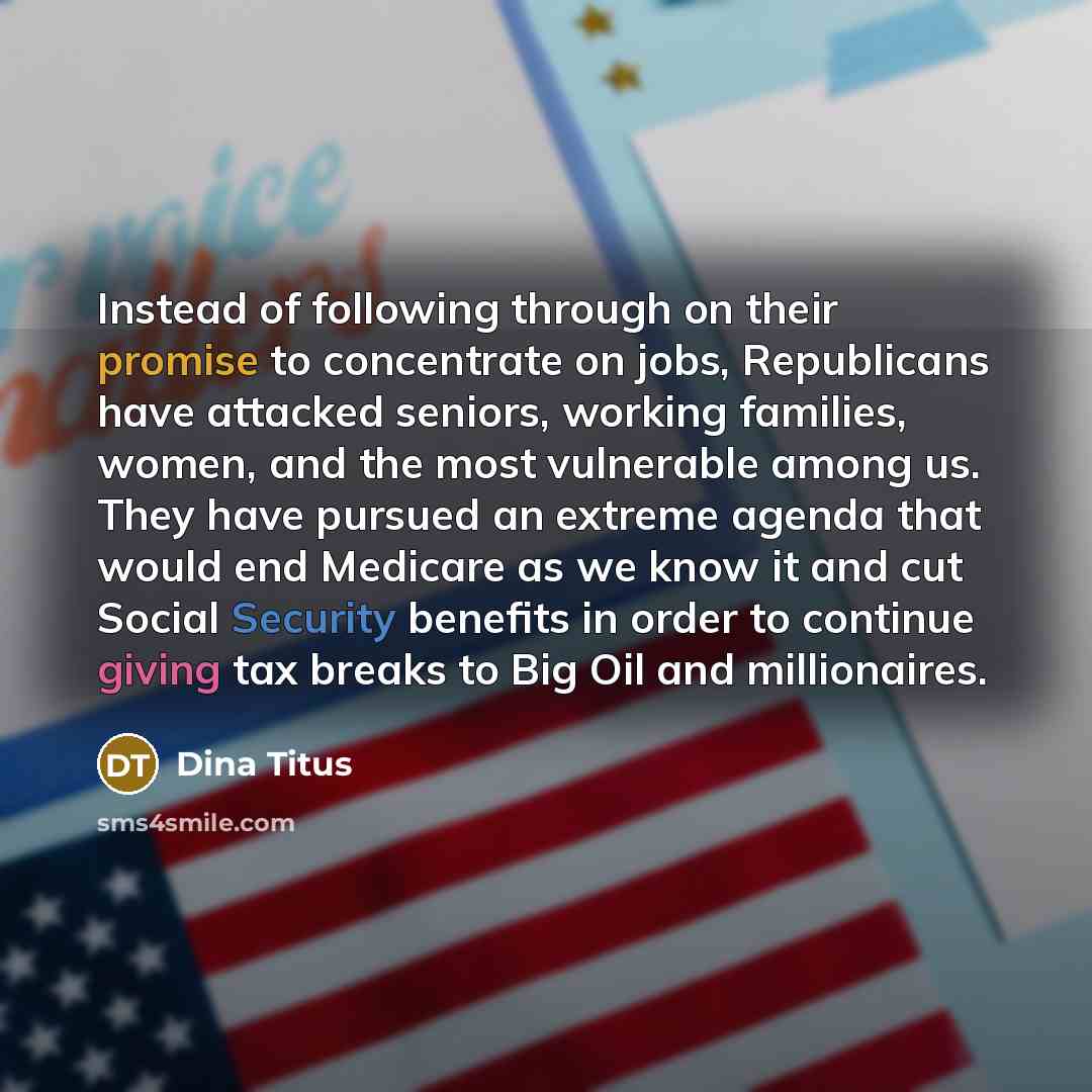 “Instead of following through on their promise to concentrate on…” quote by Dina Titus