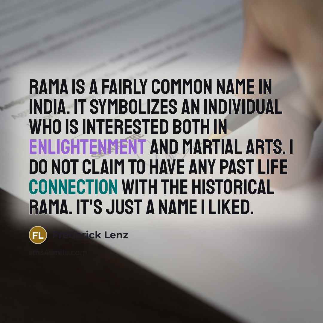 “Rama is a fairly common name in India. It symbolizes…” quote by Frederick Lenz