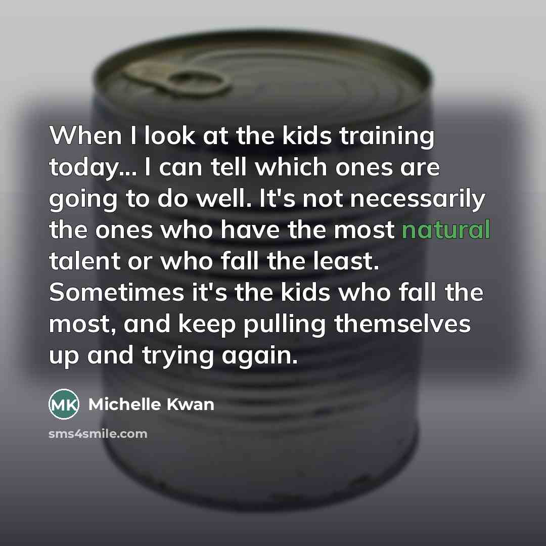 “When I look at the kids training today... I can…” quote by Michelle Kwan