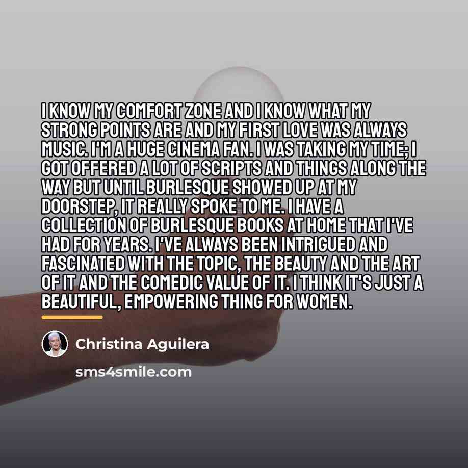 “I know my comfort zone and I know what my…” quote by Christina Aguilera