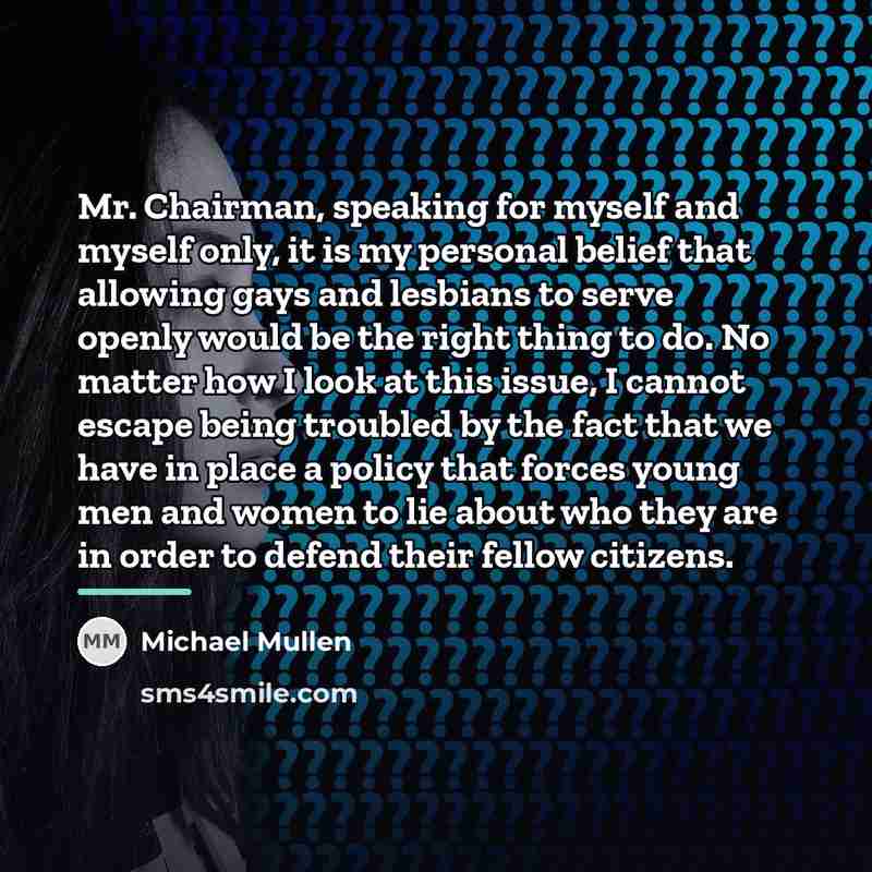 “Mr. Chairman, speaking for myself and myself only, it is…” quote by Michael Mullen