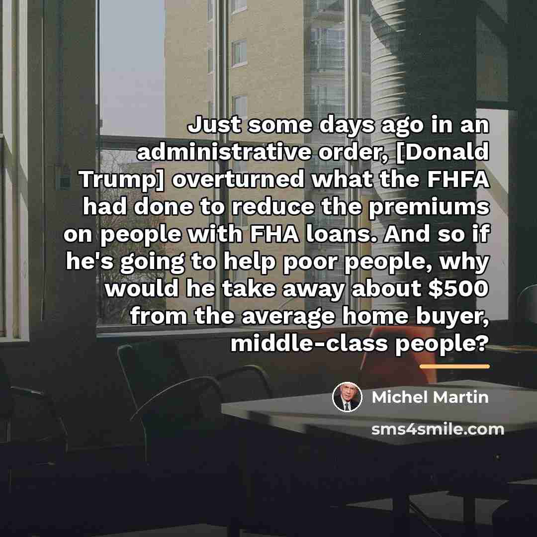 “Just some days ago in an administrative order, [Donald Trump]…” quote by Michel Martin