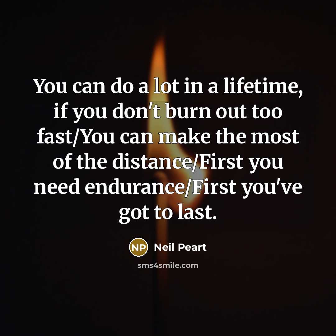 “You can do a lot in a lifetime, if you…” quote by Neil Peart