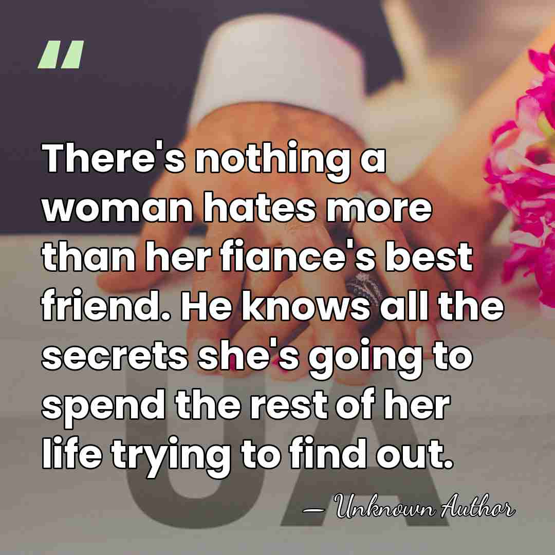 There's nothing a woman hates more than her fiance's best friend. He&hellip; - Jeff Douglas