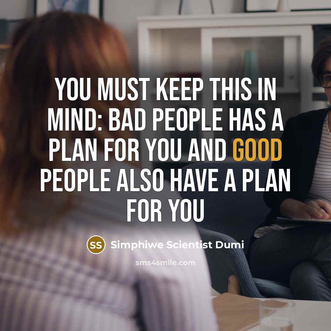 “You must keep this in mind: Bad people has a…” quote by Simphiwe Scientist Dumi