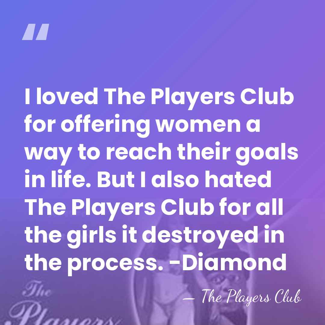 I loved The Players Club for offering women a way to reach&hellip; - The Players Club