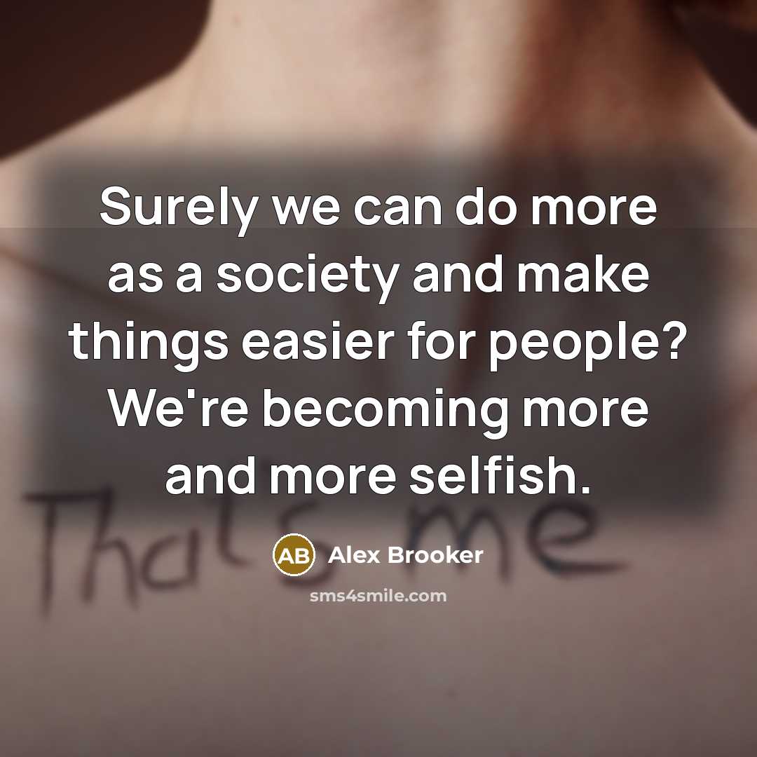 “Surely we can do more as a society and make…” quote by Alex Brooker