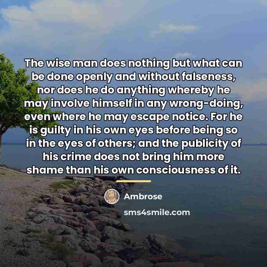 “The wise man does nothing but what can be done…” quote by Ambrose