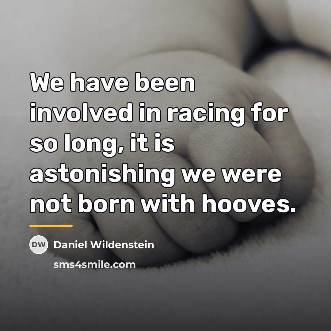 “We have been involved in racing for so long, it…” quote by Daniel Wildenstein
