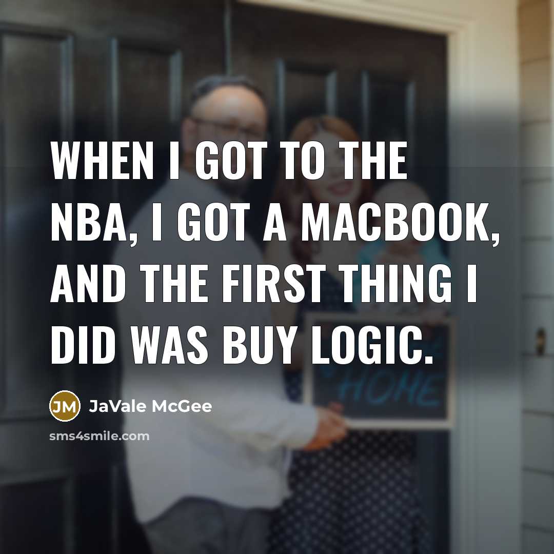 “When I got to the NBA, I got a Macbook,…” quote by JaVale McGee