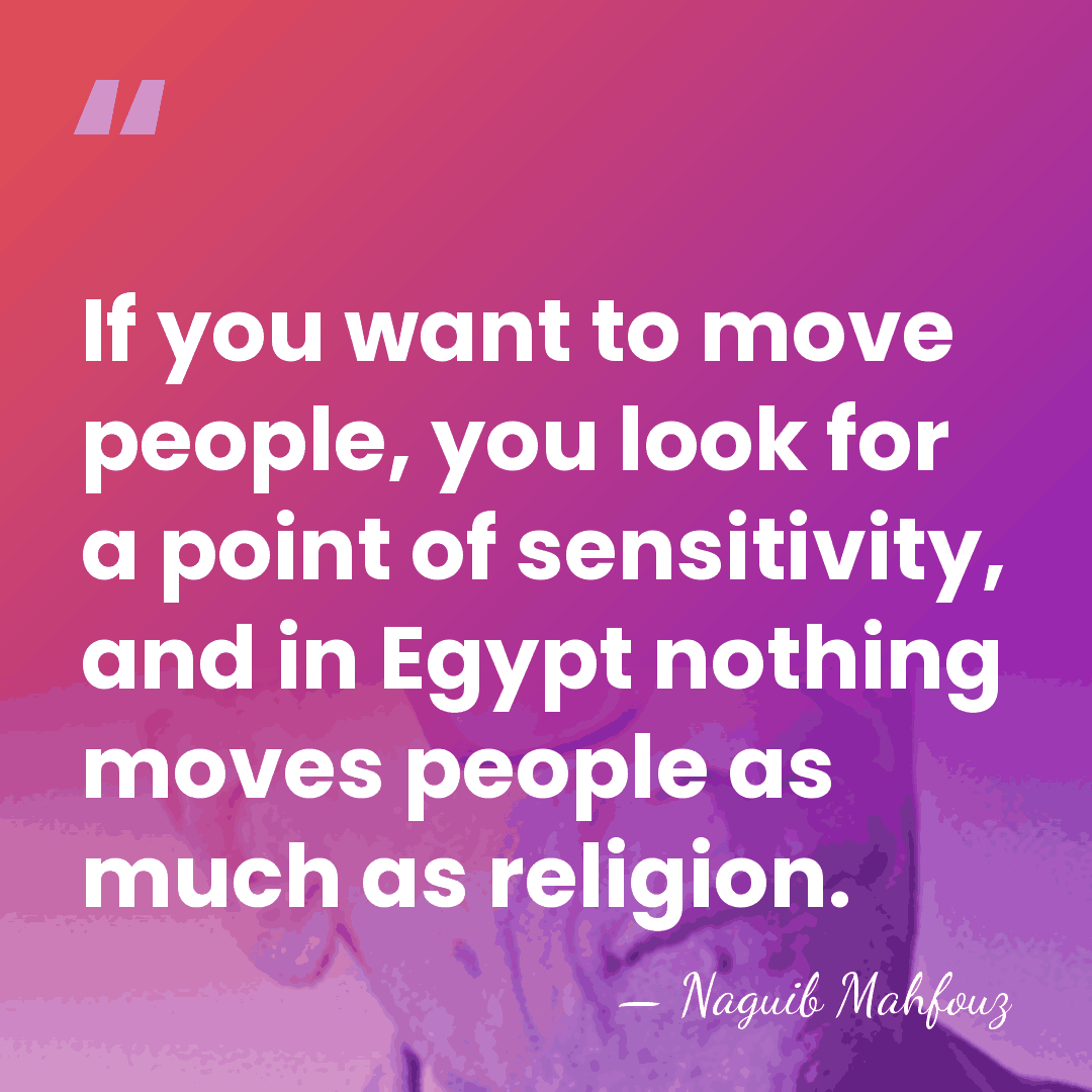 If you want to move people, you look for a point of&hellip; - Naguib Mahfouz