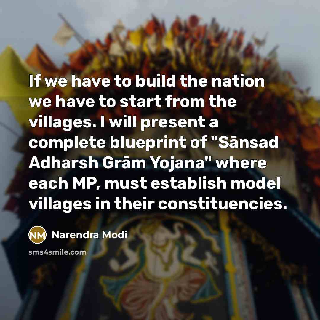 “If we have to build the nation we have to…” quote by Narendra Modi