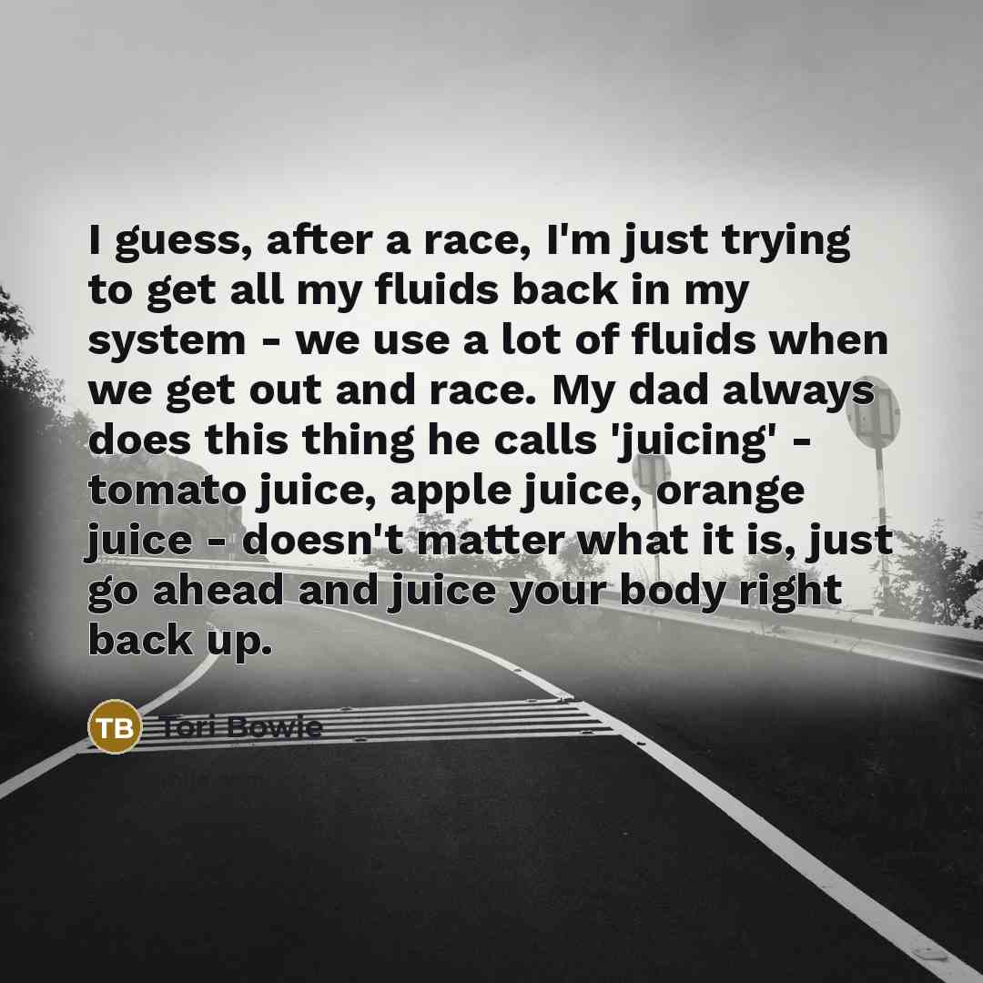 “I guess, after a race, I'm just trying to get…” quote by Tori Bowie