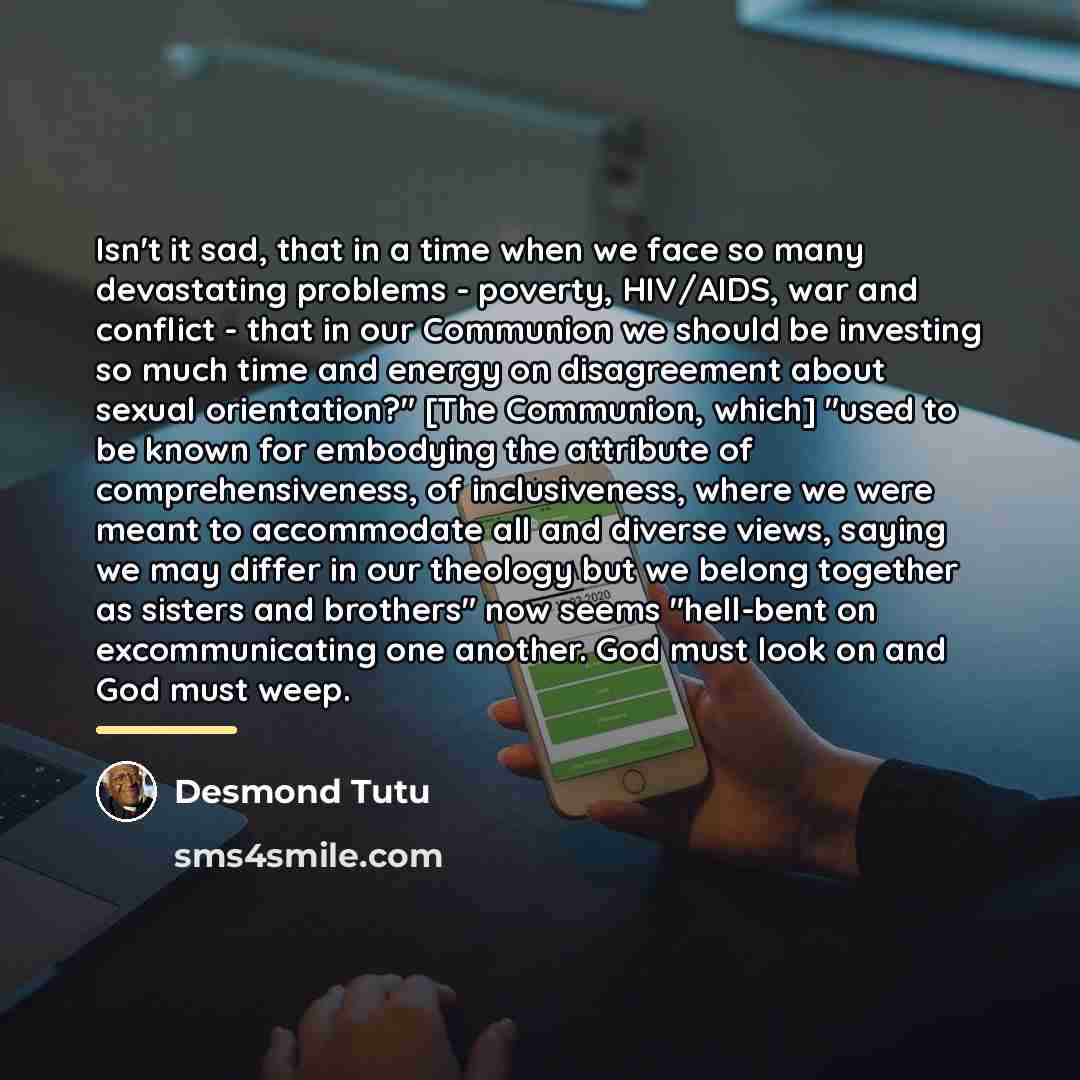 “Isn't it sad, that in a time when we face…” quote by Desmond Tutu