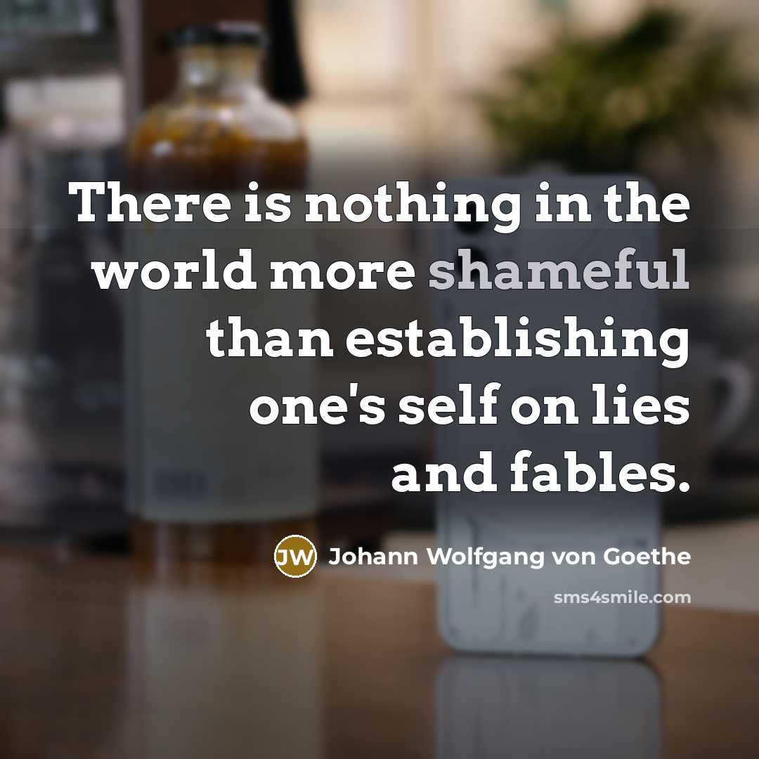 “There is nothing in the world more shameful than establishing…” quote by Johann Wolfgang von Goethe