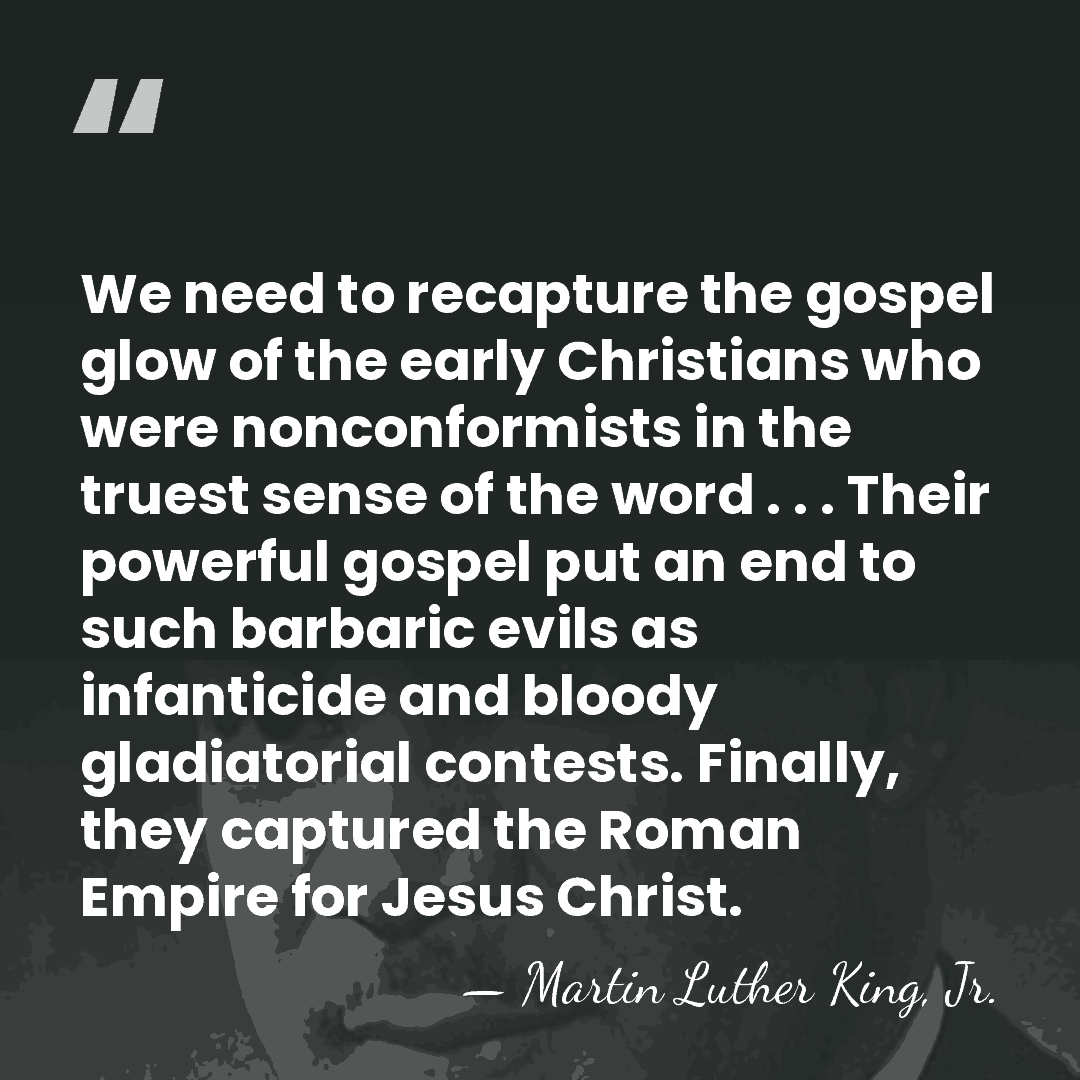 We need to recapture the gospel glow of the early Christians who&hellip; - Martin Luther King, Jr.