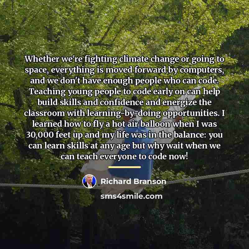 “Whether we're fighting climate change or going to space, everything…” quote by Richard Branson