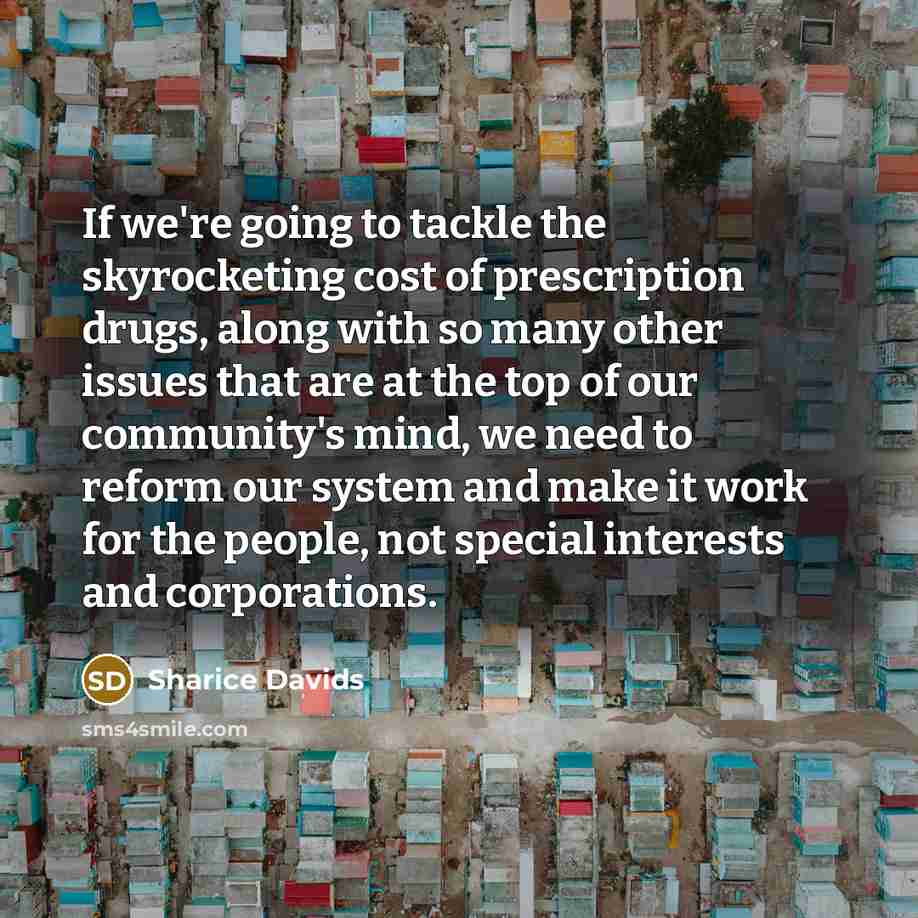 “If we're going to tackle the skyrocketing cost of prescription…” quote by Sharice Davids