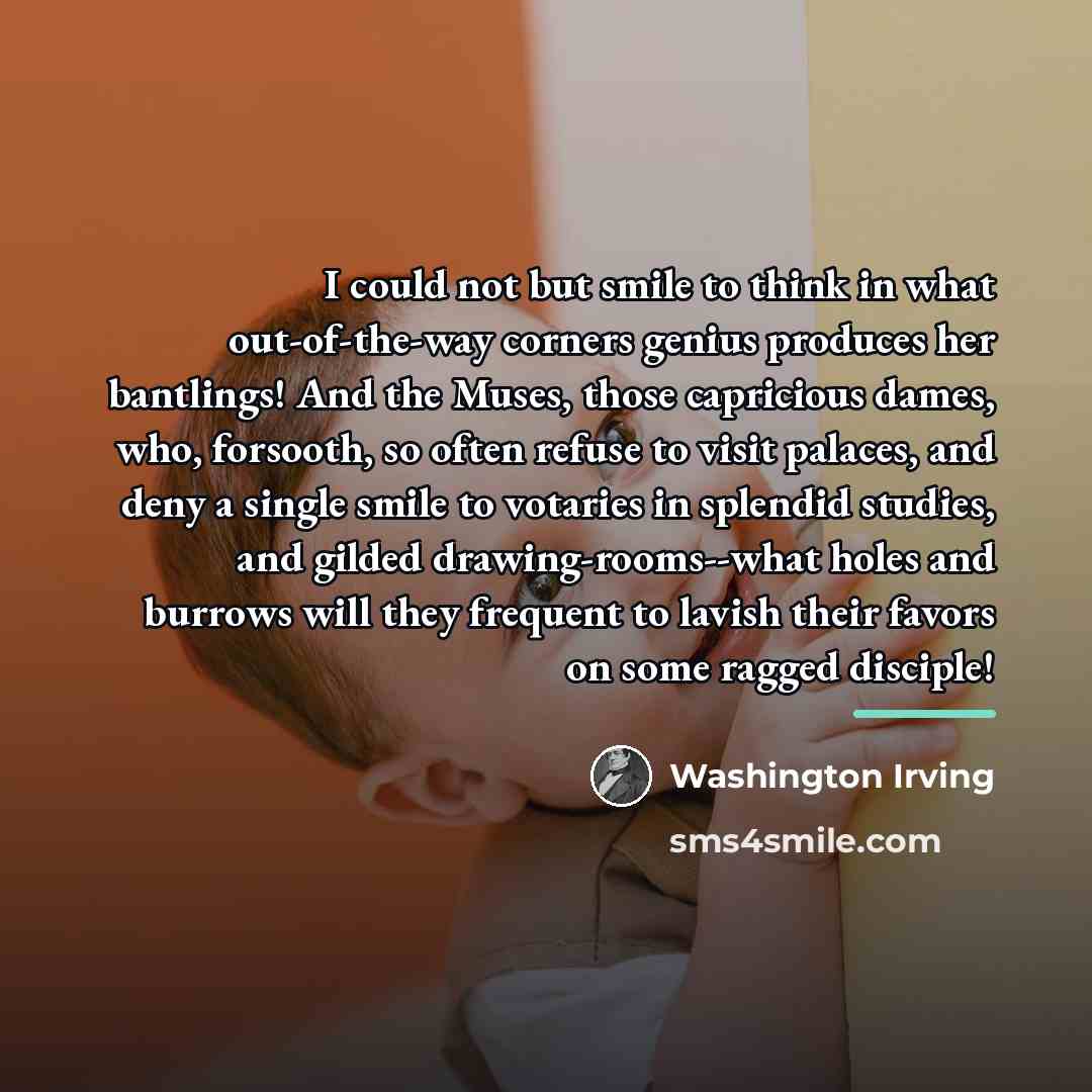 “I could not but smile to think in what out-of-the-way…” quote by Washington Irving