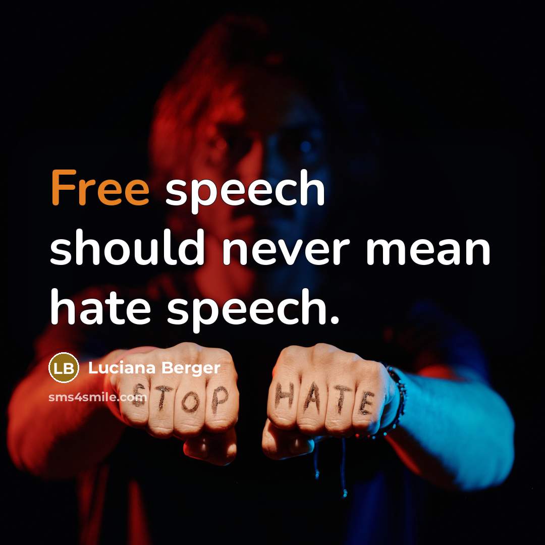 “Free speech should never mean hate speech.…” quote by Luciana Berger