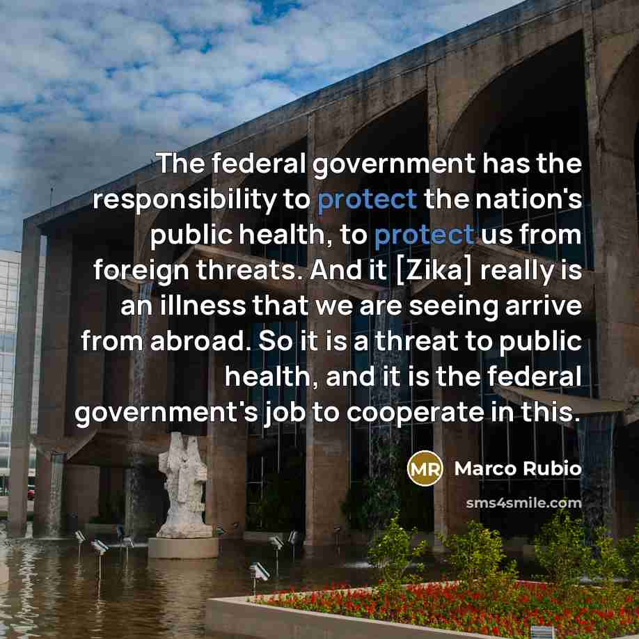 “The federal government has the responsibility to protect the nation's…” quote by Marco Rubio