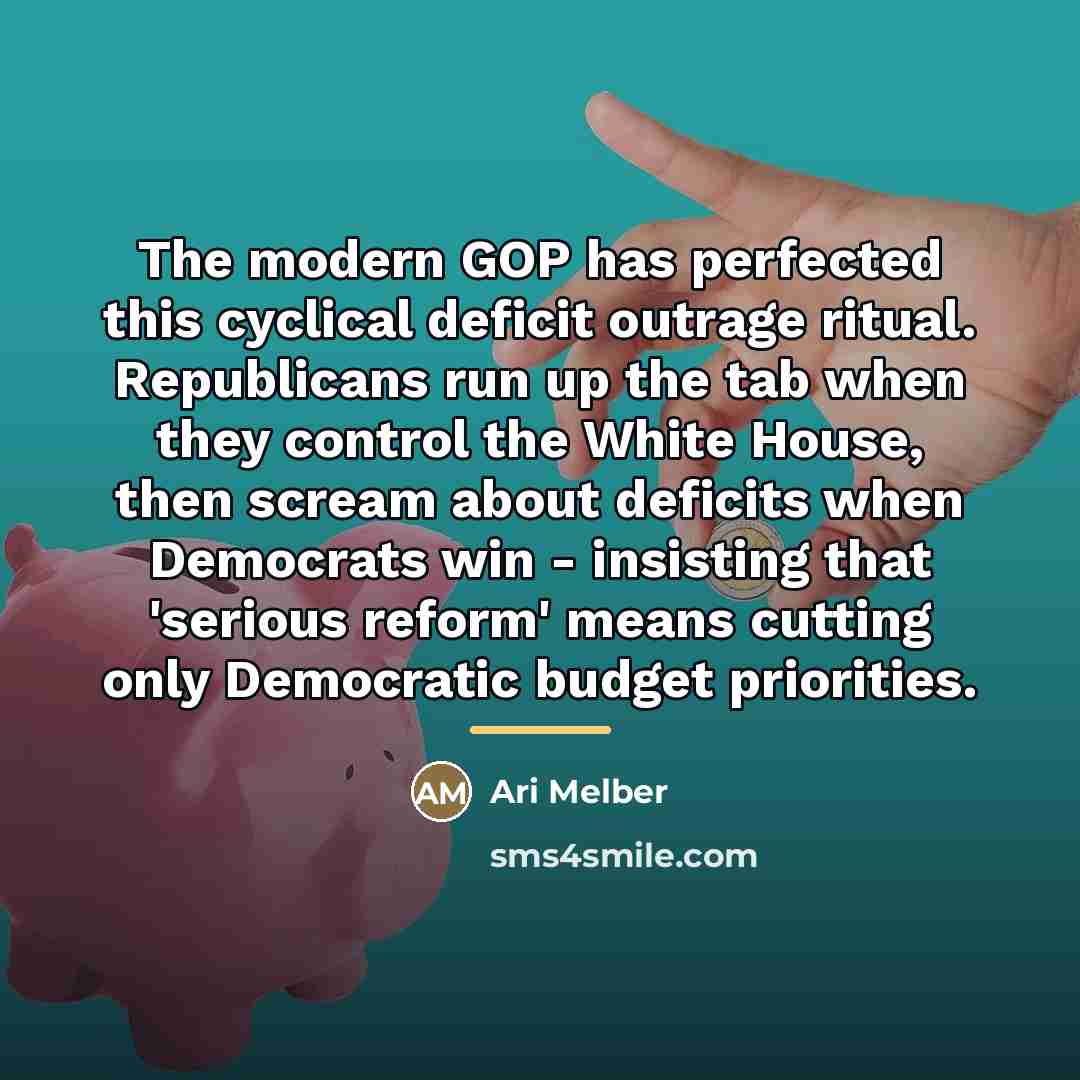 “The modern GOP has perfected this cyclical deficit outrage ritual.…” quote by Ari Melber
