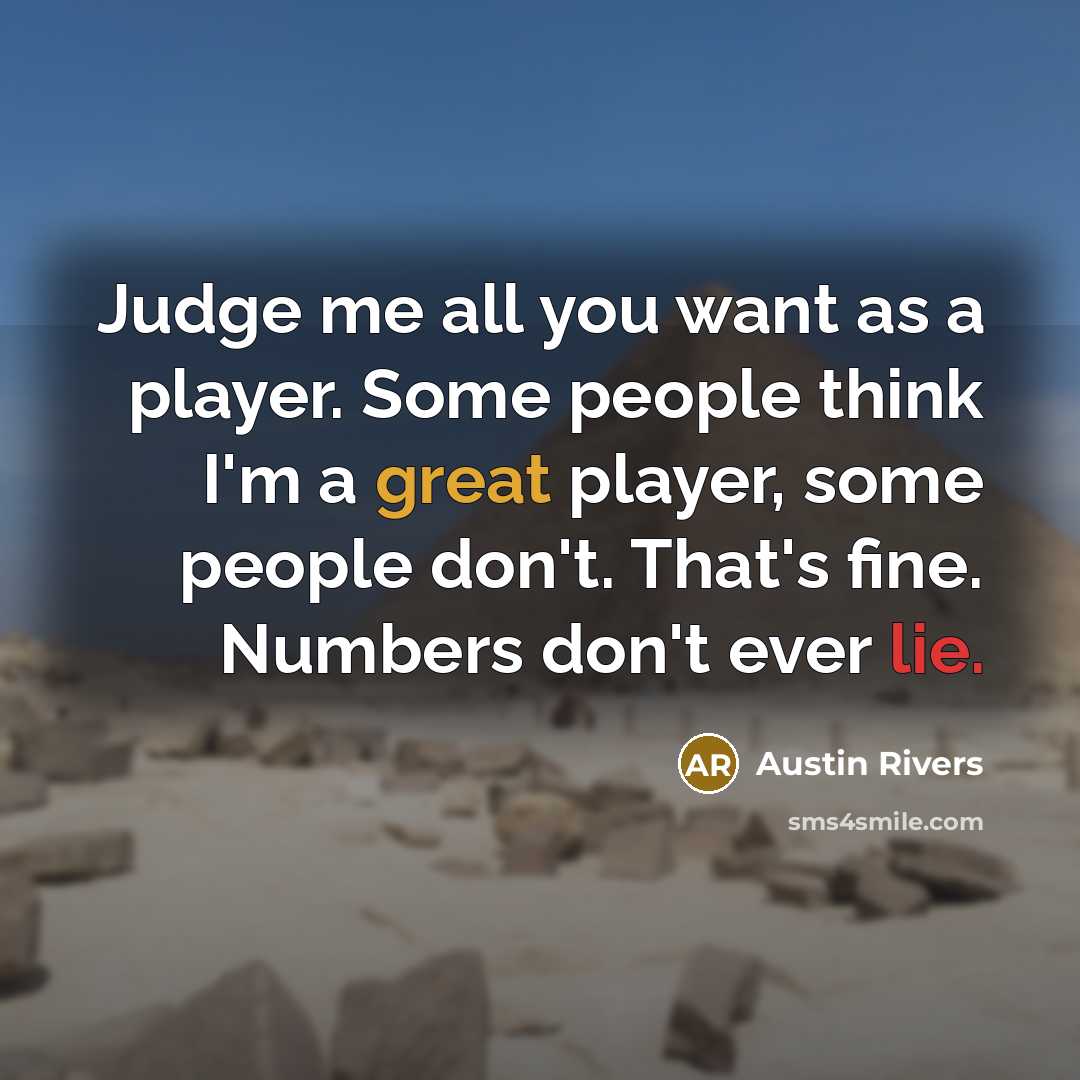 “Judge me all you want as a player. Some people…” quote by Austin Rivers