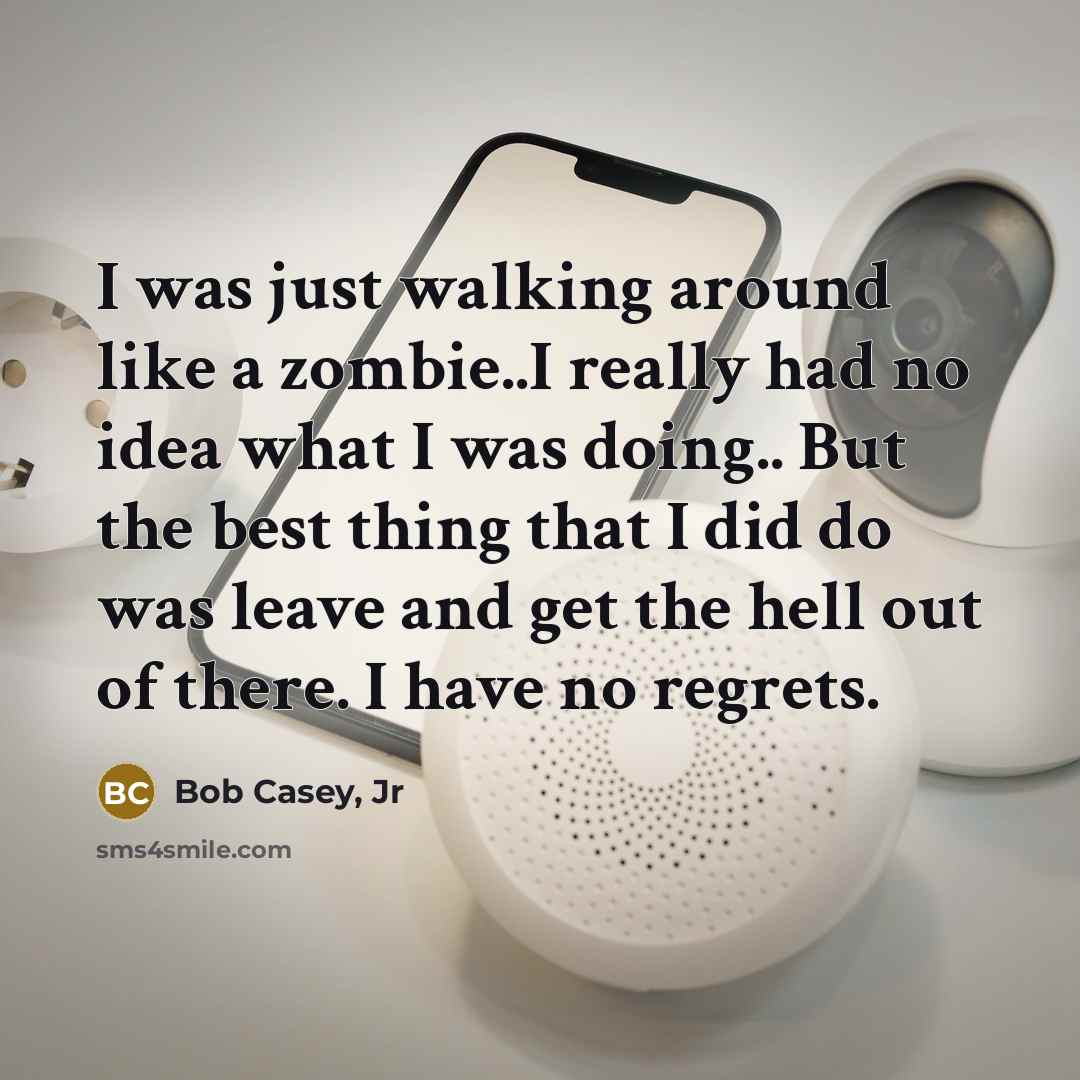 “I was just walking around like a zombie..I really had…” quote by Bob Casey, Jr