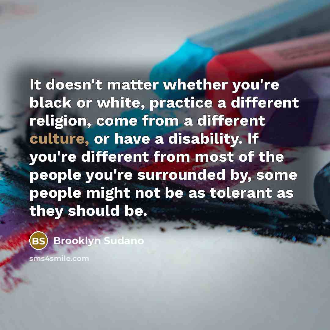 “It doesn't matter whether you're black or white, practice a…” quote by Brooklyn Sudano