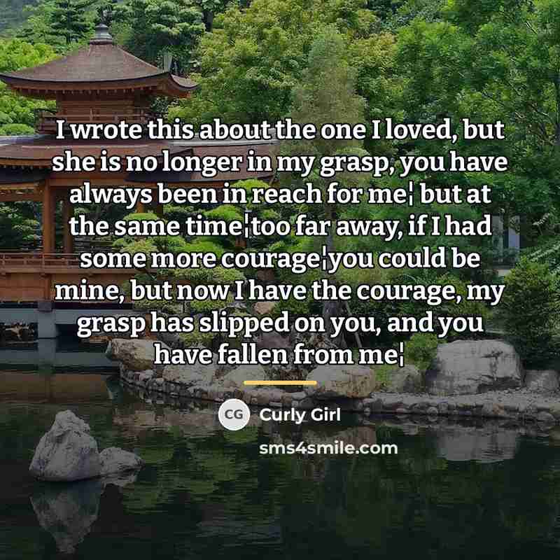 “I wrote this about the one I loved, but she…” quote by Curly Girl