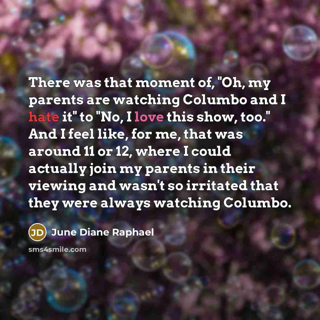 “There was that moment of, "Oh, my parents are watching…” quote by June Diane Raphael