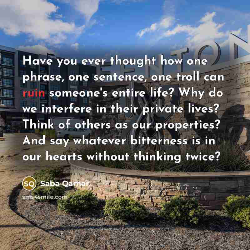 “Have you ever thought how one phrase, one sentence, one…” quote by Saba Qamar