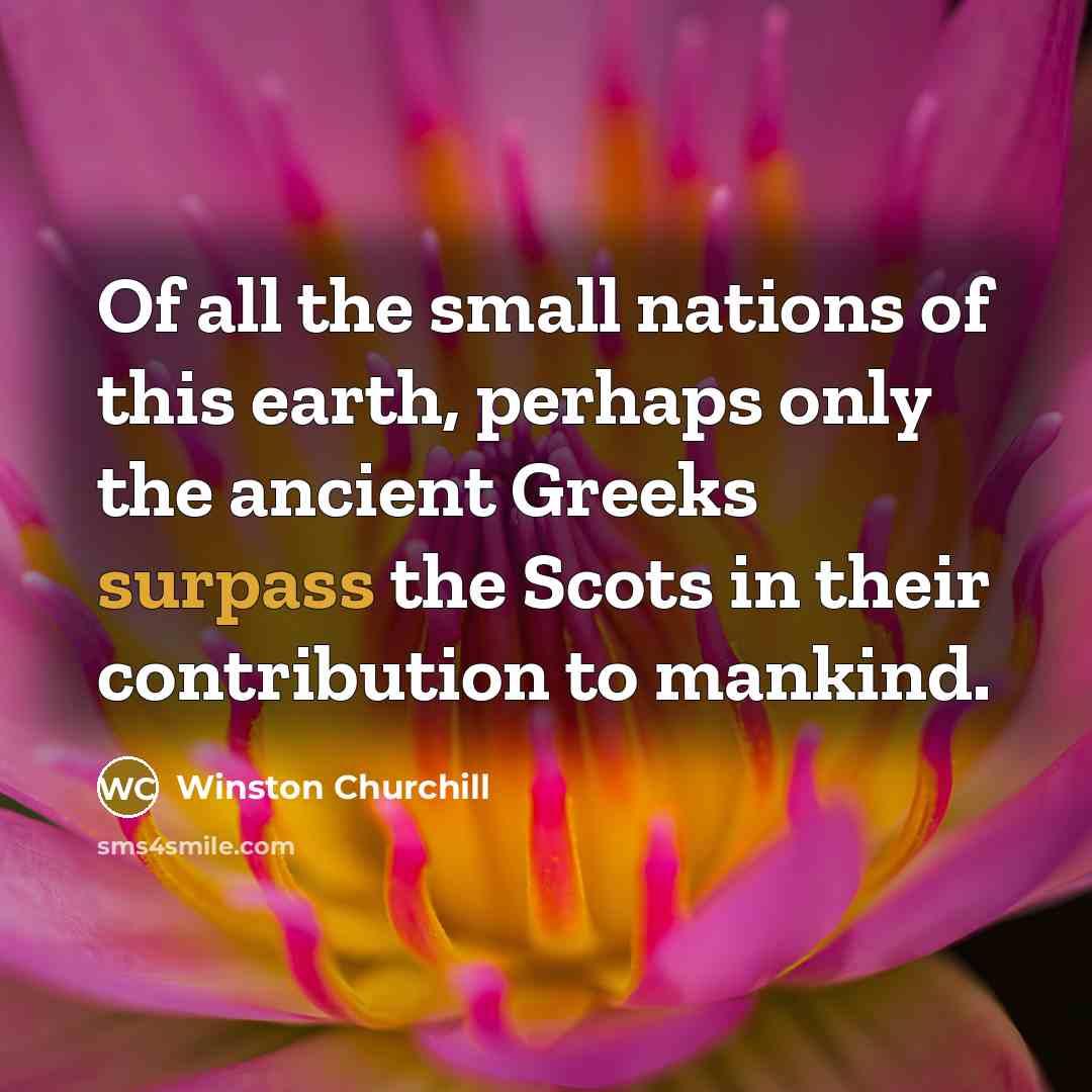 “Of all the small nations of this earth, perhaps only…” quote by Winston Churchill