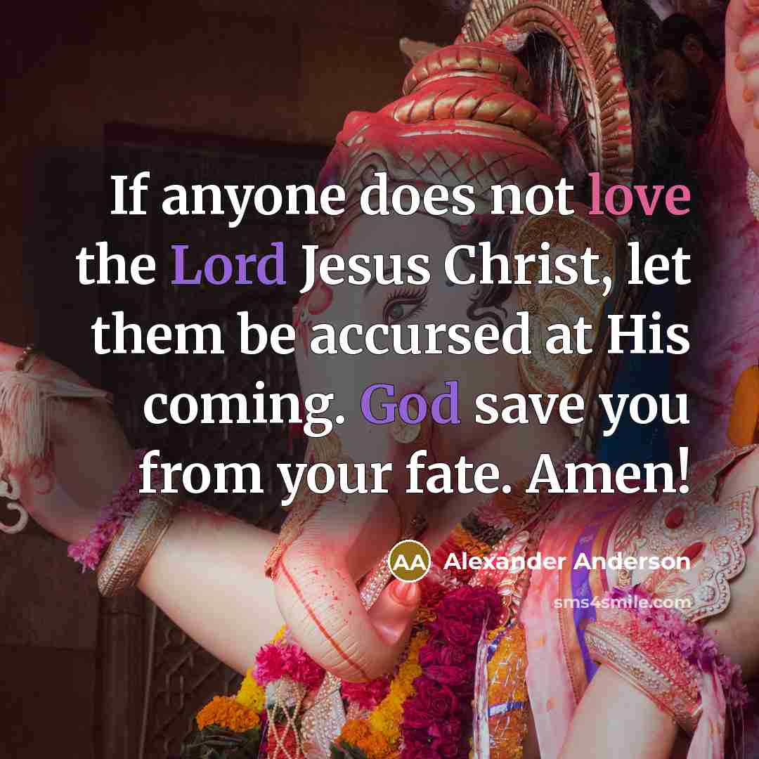“If anyone does not love the Lord Jesus Christ, let…” quote by Alexander Anderson