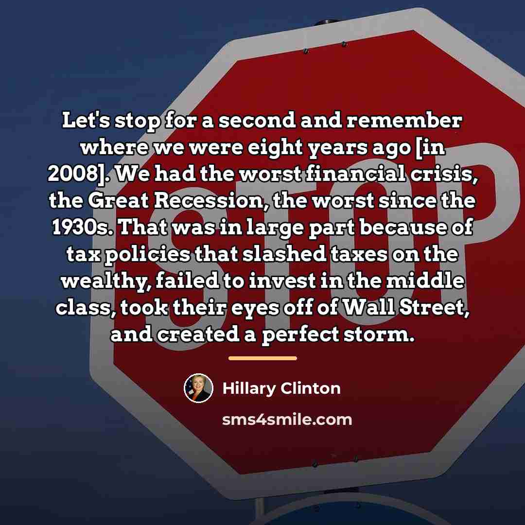“Let's stop for a second and remember where we were…” quote by Hillary Clinton