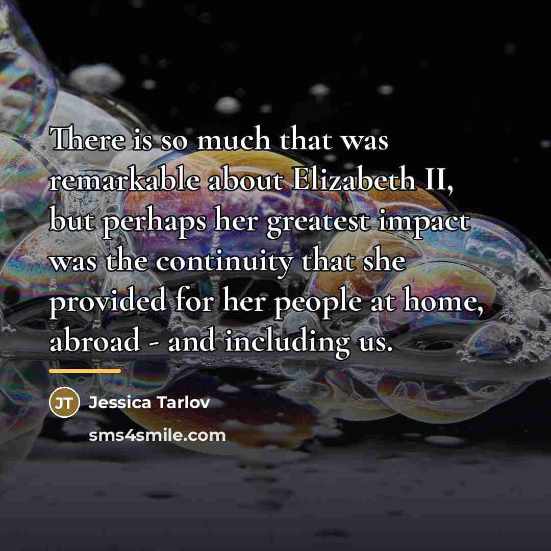“There is so much that was remarkable about Elizabeth II,…” quote by Jessica Tarlov