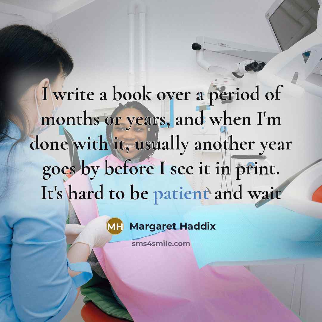 “I write a book over a period of months or…” quote by Margaret Haddix