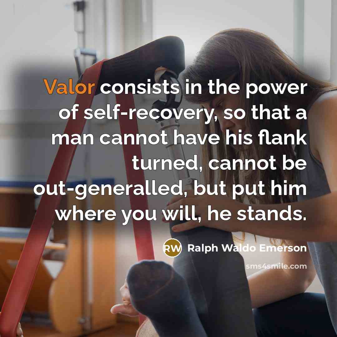 “Valor consists in the power of self-recovery, so that a…” quote by Ralph Waldo Emerson