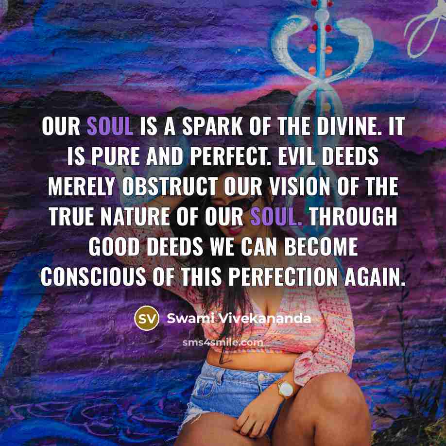 “Our Soul is a spark of the Divine. It is…” quote by Swami Vivekananda
